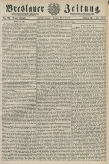 Breslauer Zeitung. Jg.60, Nr. 299 (1 Juli 1879) - Morgen-Ausgabe + dod.