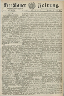Breslauer Zeitung. Jg.60, Nr. 304 (3 Juli 1879) - Mittag-Ausgabe