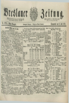 Breslauer Zeitung. Jg.60, Nr. 320 A (12 Juli 1879) - Abend-Ausgabe