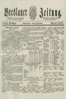 Breslauer Zeitung. Jg.60, Nr. 334 A (21 Juli 1879) - Abend-Ausgabe