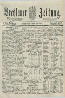 Breslauer Zeitung. Jg.60, Nr. 336 A (22 Juli 1879) - Abend-Ausgabe