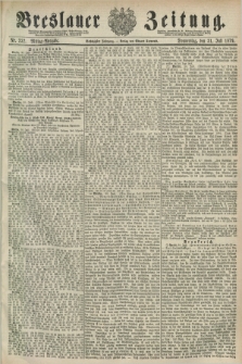 Breslauer Zeitung. Jg.60, Nr. 352 (31 Juli 1879) - Mittag-Ausgabe