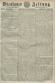 Breslauer Zeitung. Jg.60, Nr. 356 (2 August 1879) - Mittag-Ausgabe