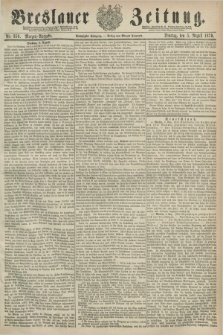 Breslauer Zeitung. Jg.60, Nr. 359 (5 August 1879) - Morgen-Ausgabe + dod.