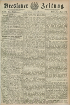 Breslauer Zeitung. Jg.60, Nr. 362 (6 August 1879) - Mittag-Ausgabe