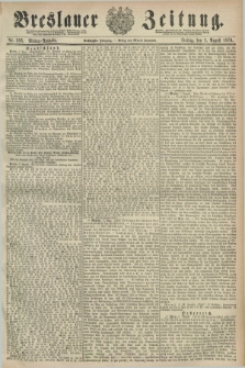 Breslauer Zeitung. Jg.60, Nr. 366 (8 August 1879) - Mittag-Ausgabe