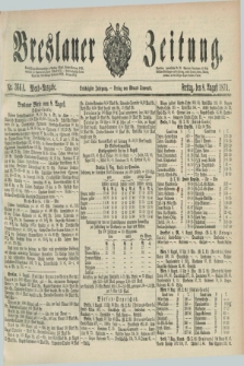 Breslauer Zeitung. Jg.60, Nr. 366 A (8 August 1879) - Abend-Ausgabe
