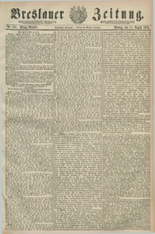 Breslauer Zeitung. Jg.60, Nr. 370 (11 August 1879) - Mittag-Ausgabe