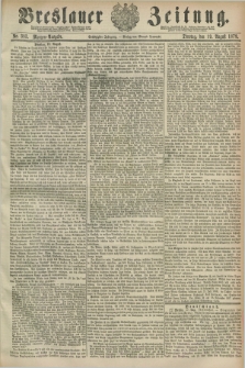Breslauer Zeitung. Jg.60, Nr. 383 (19 August 1879) - Morgen-Ausgabe + dod.