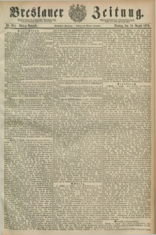 Breslauer Zeitung. Jg.60, Nr. 384 (19 August 1879) - Mittag-Ausgabe