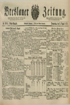 Breslauer Zeitung. Jg.60, Nr. 388 A (21 August 1879) - Abend-Ausgabe