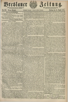 Breslauer Zeitung. Jg.60, Nr. 395 (26 August 1879) - Morgen-Ausgabe + dod.