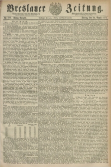 Breslauer Zeitung. Jg.60, Nr. 396 (26 August 1879) - Mittag-Ausgabe