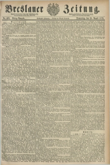 Breslauer Zeitung. Jg.60, Nr. 400 (28 August 1879) - Mittag-Ausgabe