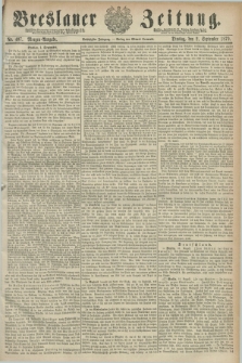 Breslauer Zeitung. Jg.60, Nr. 407 (2 September 1879) - Morgen-Ausgabe + dod.