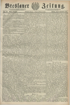 Breslauer Zeitung. Jg.60, Nr. 420 (9 September 1879) - Mittag-Ausgabe