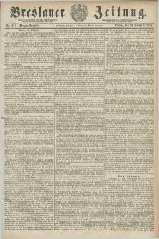 Breslauer Zeitung. Jg.60, Nr. 431 (16 September 1879) - Morgen-Ausgabe + dod.