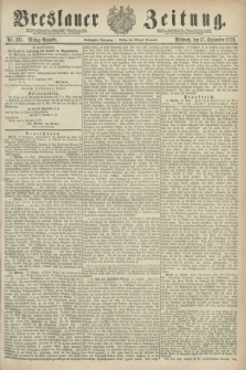 Breslauer Zeitung. Jg.60, Nr. 434 (17 September 1879) - Mittag-Ausgabe