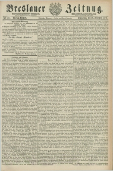 Breslauer Zeitung. Jg.60, Nr. 435 (18 September 1879) - Morgen-Ausgabe + dod.