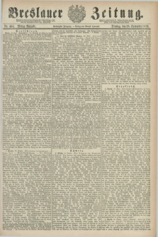 Breslauer Zeitung. Jg.60, Nr. 444 (23 September 1879) - Mittag-Ausgabe