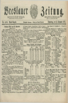 Breslauer Zeitung. Jg.60, Nr. 448 A (25 September 1879) - Abend-Ausgabe