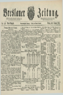 Breslauer Zeitung. Jg.61, Nr. 14 A (9 Januar 1880) - Abend-Ausgabe