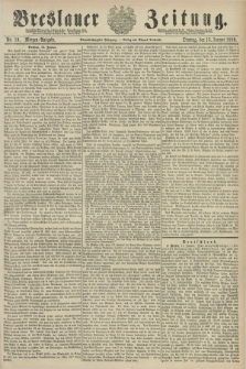 Breslauer Zeitung. Jg.61, Nr. 19 (13 Januar 1880) - Morgen-Ausgabe + dod.