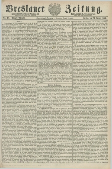 Breslauer Zeitung. Jg.61, Nr. 37 (23 Januar 1880) - Morgen-Ausgabe + dod.