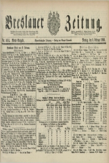 Breslauer Zeitung. Jg.61, Nr. 66 A (9 Februar 1880) - Abend-Ausgabe