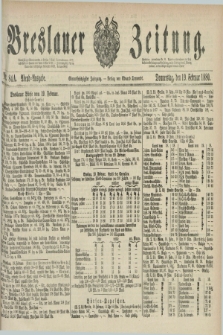 Breslauer Zeitung. Jg.61, Nr. 84 A (19 Februar 1880) - Abend-Ausgabe