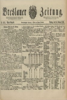 Breslauer Zeitung. Jg.61, Nr. 92 A (24 Februar 1880) - Abend-Ausgabe