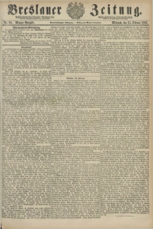 Breslauer Zeitung. Jg.61, Nr. 93 (25 Februar 1880) - Morgen-Ausgabe + dod.