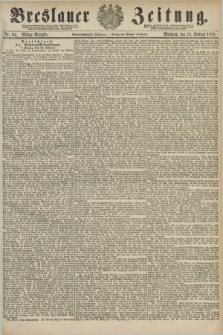 Breslauer Zeitung. Jg.61, Nr. 94 (25 Februar 1880) - Mittag-Ausgabe