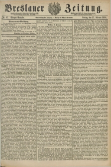 Breslauer Zeitung. Jg.61, Nr. 97 (27 Februar 1880) - Morgen-Ausgabe + dod.
