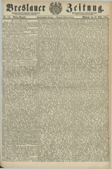 Breslauer Zeitung. Jg.61, Nr. 118 (10 März 1880) - Mittag-Ausgabe
