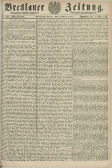 Breslauer Zeitung. Jg.61, Nr. 120 (11 März 1880) - Mittag-Ausgabe