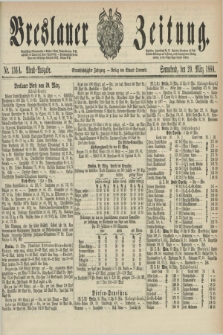 Breslauer Zeitung. Jg.61, Nr. 136 A (20 März 1880) - Abend-Ausgabe