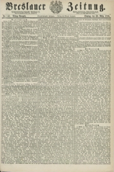 Breslauer Zeitung. Jg.61, Nr. 148 (30 März 1880) - Mittag-Ausgabe