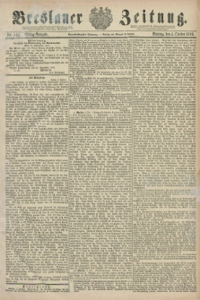 Breslauer Zeitung. Jg.61, Nr. 464 (4 October 1880) - Mittag-Ausgabe