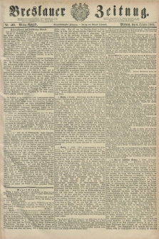 Breslauer Zeitung. Jg.61, Nr. 468 (6 October 1880) - Mittag-Ausgabe