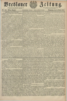 Breslauer Zeitung. Jg.61, Nr. 482 (14 October 1880) - Mittag-Ausgabe