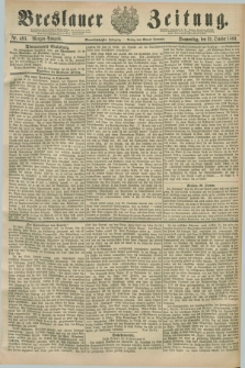 Breslauer Zeitung. Jg.61, Nr. 493 (21 October 1880) - Morgen-Ausgabe + dod.