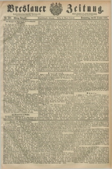 Breslauer Zeitung. Jg.61, Nr. 506 (28 October 1880) - Mittag-Ausgabe