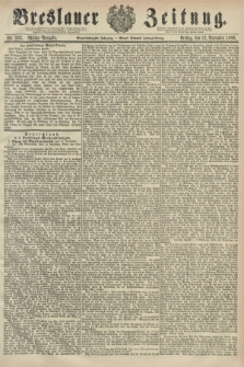 Breslauer Zeitung. Jg.61, Nr. 532 (12 November 1880) - Mittag-Ausgabe