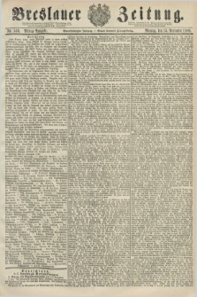 Breslauer Zeitung. Jg.61, Nr. 536 (15 November 1880) - Mittag-Ausgabe