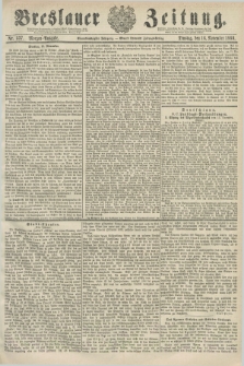 Breslauer Zeitung. Jg.61, Nr. 537 (16 November 1880) - Morgen-Ausgabe + dod.