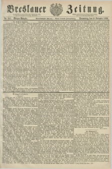 Breslauer Zeitung. Jg.61, Nr. 541 (18 November 1880) - Morgen-Ausgabe + dod.