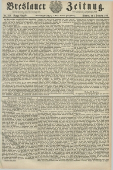 Breslauer Zeitung. Jg.61, Nr. 563 (1 December 1880) - Morgen-Ausgabe + dod.