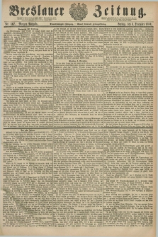 Breslauer Zeitung. Jg.61, Nr. 567 (3 December 1880) - Morgen-Ausgabe + dod.