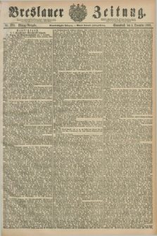 Breslauer Zeitung. Jg.61, Nr. 570 (4 December 1880) - Mittag-Ausgabe